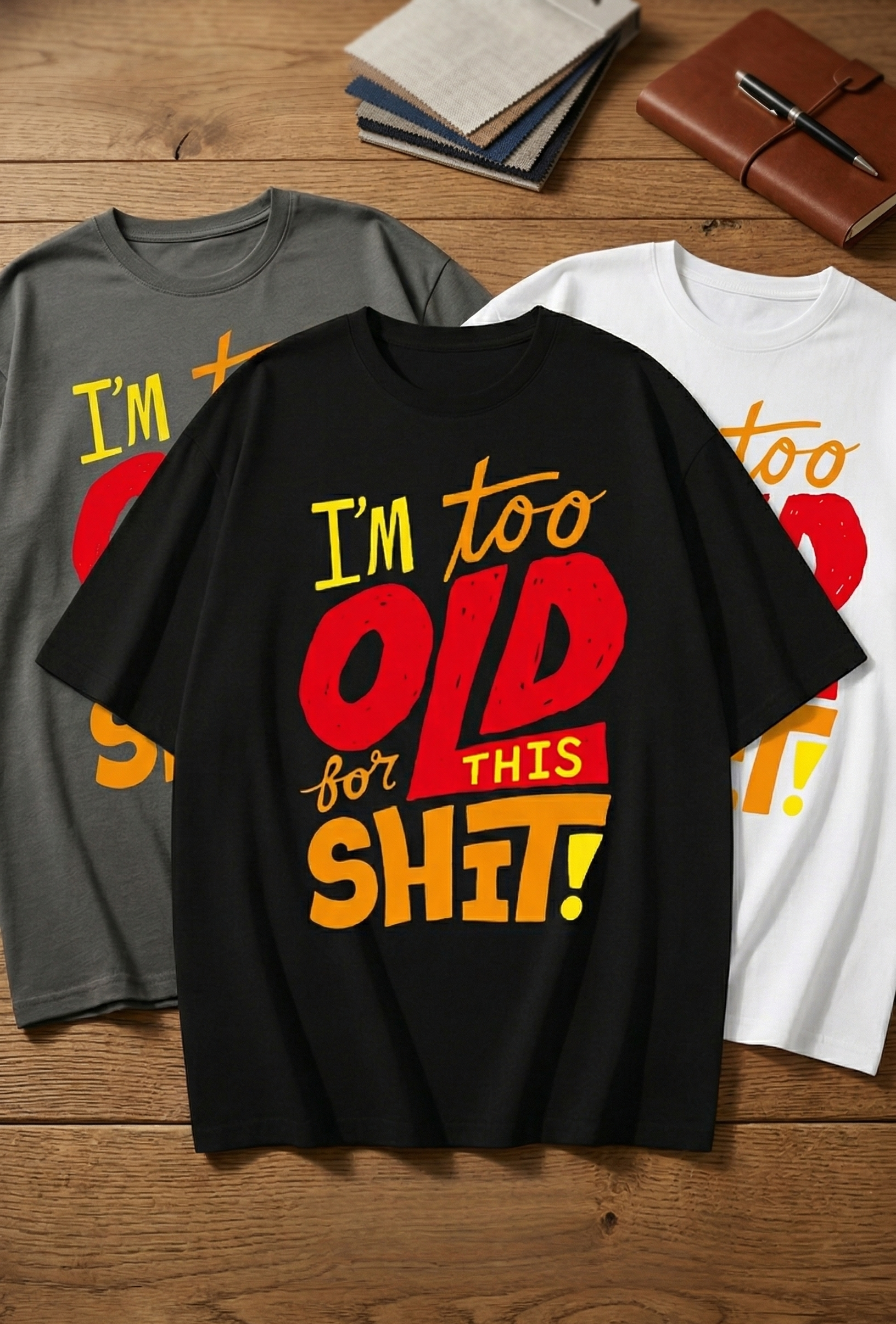 “Too OLD for This SHIT” Funny Shirts for Men & Women | Streetwear Fit Trendy T-Shirt | Unisex Casual Apparel | Graphic Tees for Tired Legends y2k retro
