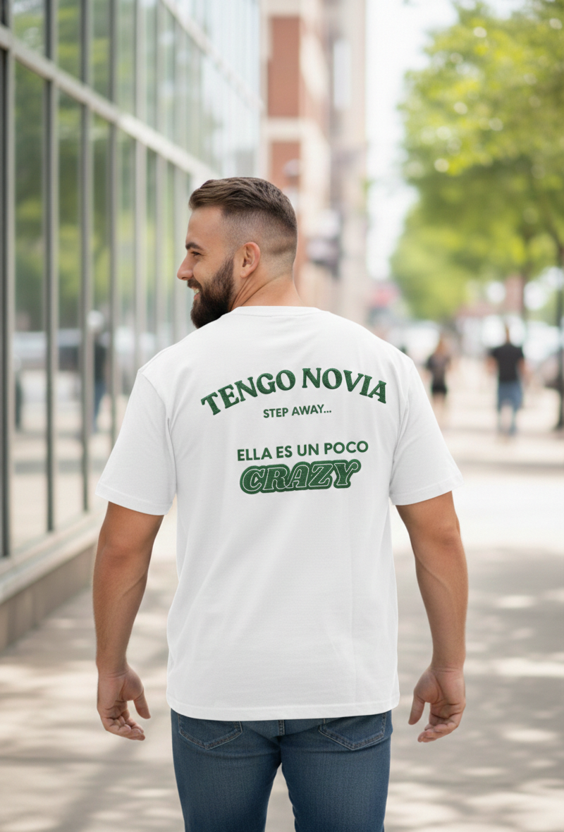 Funny Spanglish "Tengo Novia" Shirt - "Ella es un poco Crazy" Boyfriend Gift - Viral Couple Tee