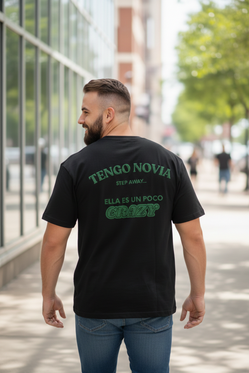 Funny Spanglish "Tengo Novia" Shirt - "Ella es un poco Crazy" Boyfriend Gift - Viral Couple Tee